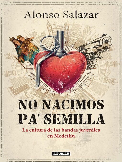 Cover image for No nacimos pa' semilla